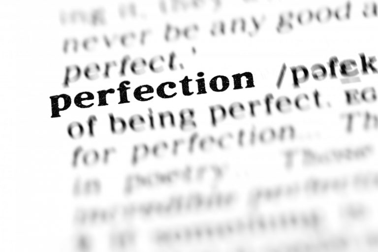 Perfect and Perfectionism